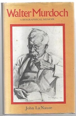 Seller image for Walter Murdoch: A Biographical Memoir. for sale by City Basement Books