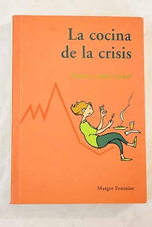 Bild des Verkufers fr La cocina de la crisis zum Verkauf von Alcan Libros