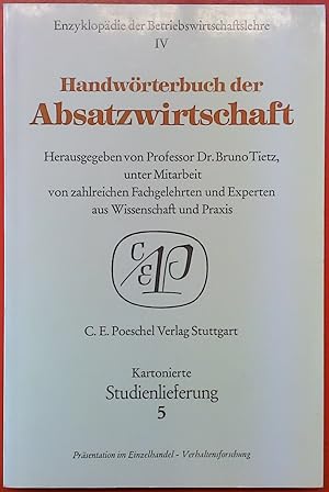 Image du vendeur pour Handwrterbuch der Absatzwirtschaft. Kartonierte Studienlieferung 5: Prsentation im Einzelhandel - Verhaltensforschung mis en vente par biblion2