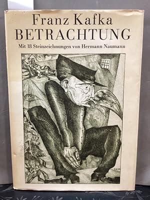 Bild des Verkufers fr Betrachtung. Mit 18 Steinzeichn. von Hermann Naumann zum Verkauf von Kepler-Buchversand Huong Bach