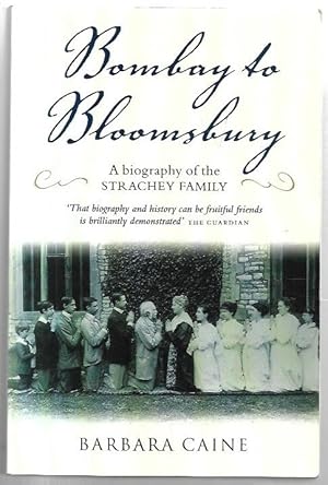 Immagine del venditore per Bombay to Bloomsbury: A biography of The Strachey family. venduto da City Basement Books