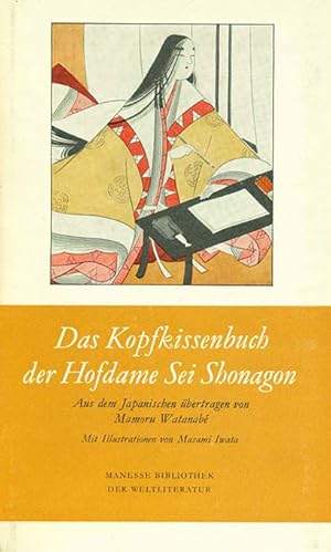 Seller image for Aus dem Japanischen bertr. u. hrsg. von Mamoru Watanab. Illustrationen von Masami Iwata. (= Manesse Bibliothek der Weltliteratur). for sale by ANTIQUARIAT MATTHIAS LOIDL