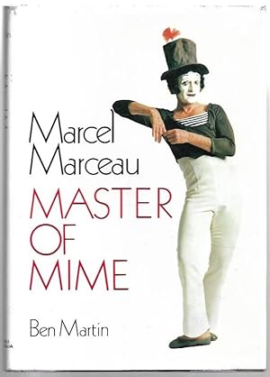 Imagen del vendedor de Marcel Marceau: Master of Mime. a la venta por City Basement Books