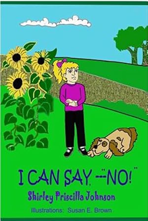 Seller image for I Can Say,"no!" for sale by GreatBookPrices