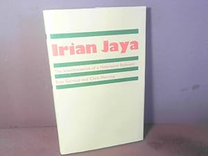 Irian Jaya. Transformation of a Melanesian Economy.
