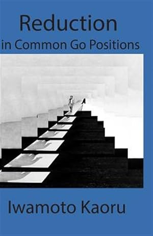 Seller image for Reductions in Common Go Positions for sale by GreatBookPrices