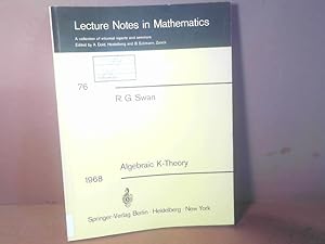 Bild des Verkufers fr Algebraic K-Theory. (= Lectrue Notes in Mathematics, Band 76). zum Verkauf von Antiquariat Deinbacher