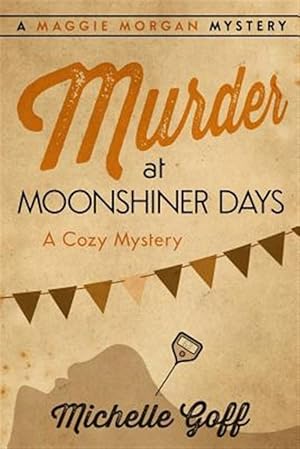 Imagen del vendedor de Murder at Moonshiner Days a la venta por GreatBookPrices