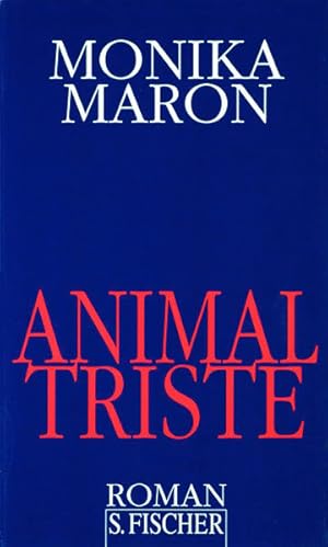 Bild des Verkufers fr Animal Triste: Roman zum Verkauf von Gerald Wollermann