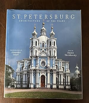 St Petersburg: Architecture Of The Tsars