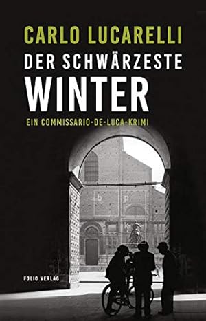 Der schwärzeste Winter, ein Commissario-de-Luca-Krimi,