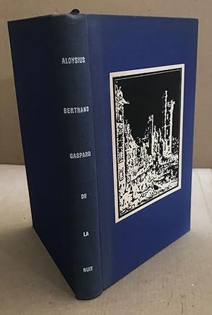 Imagen del vendedor de Gaspard de la nuit / fantaisies  la manire de rembrandt et de Callot / exemplaire numrot a la venta por librairie philippe arnaiz