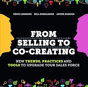 Seller image for From Selling to Co-Creating (Paperback) for sale by CitiRetail