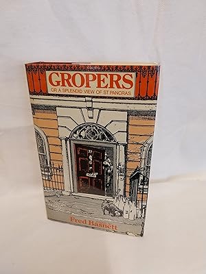 Seller image for Gropers or a Splendid View of St Pancras for sale by Gemini-Books