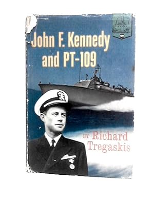 Seller image for John F.Kennedy and PT-109 for sale by World of Rare Books
