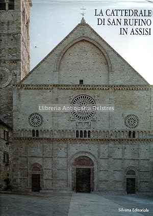Seller image for La Cattedrale di San Rufino in Assisi. for sale by Llibreria Antiquria Delstres