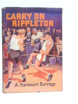 Seller image for Carry on Rippleton. A School Story for sale by World of Rare Books