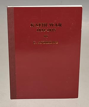 Seller image for Kafir War 1834-1835 for sale by PROCTOR / THE ANTIQUE MAP & BOOKSHOP