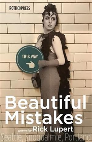 Seller image for Beautiful Mistakes: Poetry from Portland, Seattle, and Twin Peaks for sale by GreatBookPrices