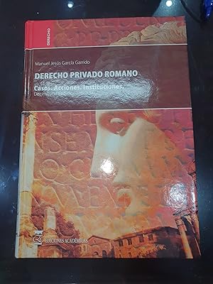 Immagine del venditore per Derecho Privado Romano. Casos. Acciones. Instituciones venduto da Avanti con la Guaracha