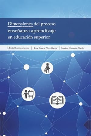 Bild des Verkufers fr Dimensiones Del Proceso Enseanza Aprendizaje En Educacin Superior -Language: spanish zum Verkauf von GreatBookPrices