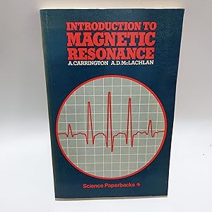 Bild des Verkufers fr Introduction to Magnetic Resonance: With Applications to Chemistry and Chemical Physics (Science Books) zum Verkauf von Cambridge Rare Books