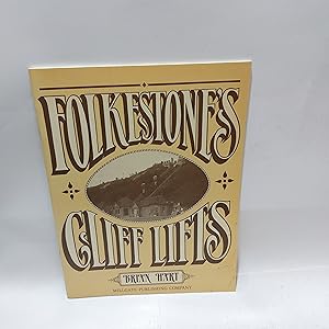 Bild des Verkufers fr Folkstone's Cliff Lifts 1885 - 1985 zum Verkauf von Cambridge Rare Books