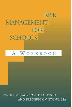 Seller image for Risk Management for Schools : A Workbook for sale by GreatBookPrices