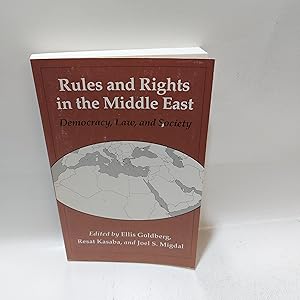 Bild des Verkufers fr Rules And Rights In The Middle East Democracy, Law, And Society zum Verkauf von Cambridge Rare Books