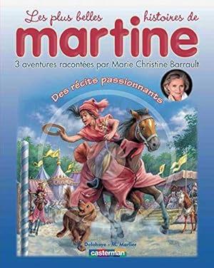 Seller image for Les plus belles histoires de Martine Tome 4 : Des rcits passionnants (1CD audio) for sale by Dmons et Merveilles