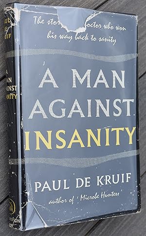 A Man Against Insanity