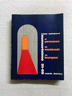 Seller image for Sumarsimo 31-69. El proceso de Euskadi en Burgos for sale by Campbell Llibres