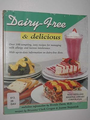 Imagen del vendedor de Dairy - Free And Delicious a la venta por Manyhills Books