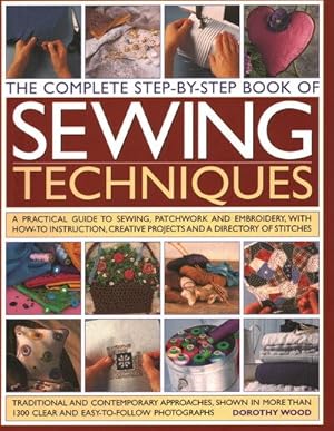 Immagine del venditore per Complete Step-by-step Book of Sewing Techniques venduto da GreatBookPrices