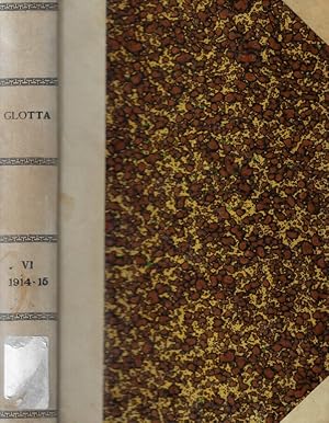 Bild des Verkufers fr Glotta Anno 1914-1915 Zeitschrift fur grieschische und lateinische sprache zum Verkauf von Biblioteca di Babele