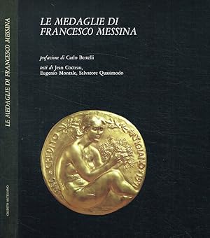 Bild des Verkufers fr Le medaglie di Francesco Messina zum Verkauf von Biblioteca di Babele