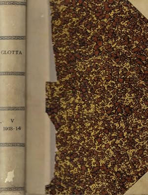 Bild des Verkufers fr Glotta Anno 1913-1914 Zeitschrift fur grieschische und lateinische sprache zum Verkauf von Biblioteca di Babele