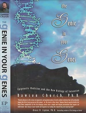 Seller image for The genie in your genes Epigenetic medicine and the new biology of intention for sale by Biblioteca di Babele