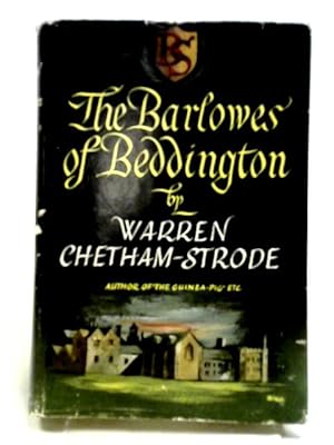 Image du vendeur pour The Barlowes Of Beddington. mis en vente par World of Rare Books