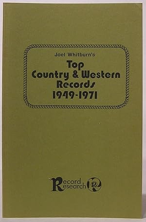 Bild des Verkufers fr Joel Whitburn's Top Country & Western Records 1949 - 1971 zum Verkauf von SmarterRat Books