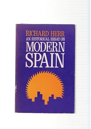 Seller image for An Historical essay on Modern Spain for sale by El Boletin