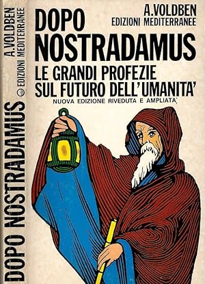 Bild des Verkufers fr Dopo Nostradamus Le grandi profezie sul futuro dell'umanit zum Verkauf von Biblioteca di Babele