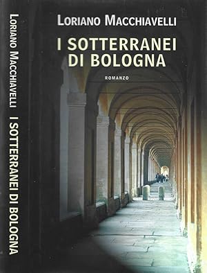 Bild des Verkufers fr I sotterranei di Bologna zum Verkauf von Biblioteca di Babele