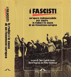 Seller image for I fascisti Le radici e le cause di un fenomeno europeo for sale by Biblioteca di Babele
