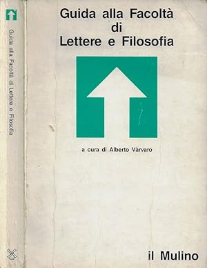 Seller image for Guida alla Facolt di Lettere e Filosofia for sale by Biblioteca di Babele