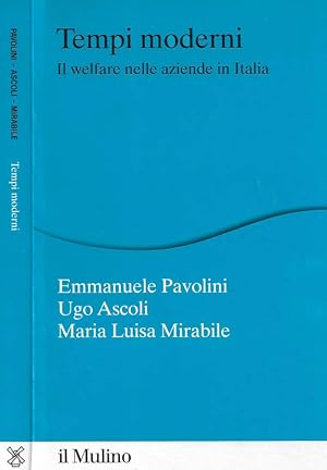 Immagine del venditore per Tempi moderni Il Welfare nelle aziende in Italia venduto da Biblioteca di Babele