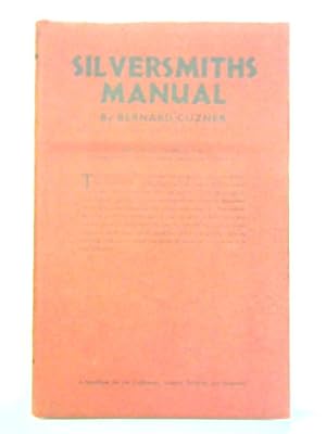 Seller image for Silversmiths Manual for sale by World of Rare Books
