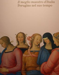 Il meglio maestro d'Italia. Perugino nel suo tempo. Perugia, Galleria Nazionale dell'Umbria, 4 ma...