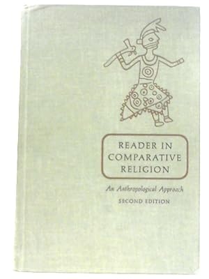 Bild des Verkufers fr Reader in Comparative Religion zum Verkauf von World of Rare Books
