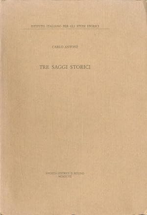 Imagen del vendedor de Tre saggi storici. a la venta por LIBET - Libreria del Riacquisto